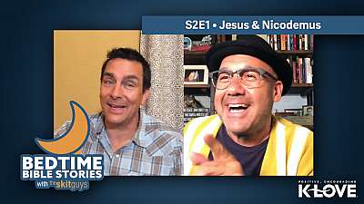 Bedtime Bible Stories S2E1: Jesus & Nicodemus